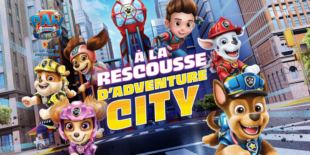 Paw Patrol, la Pat'Patrouille - le film À la rescousse d'Adventure City